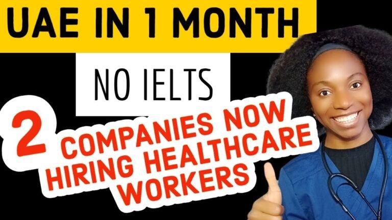 Move to UAE in 1 month – 2 agencies currently recruiting healthcare workers to UAE – NO IELTS