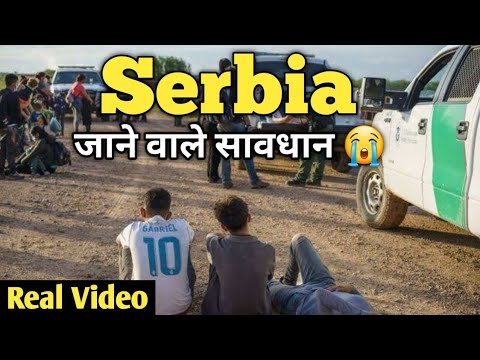 Serbia Visa For Indian || Serbia To Austria Donkey || Serbia Country