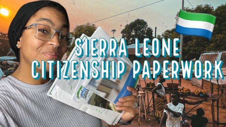 Sierra Leone Citizenship Requirements for African Americans (1 of 14)