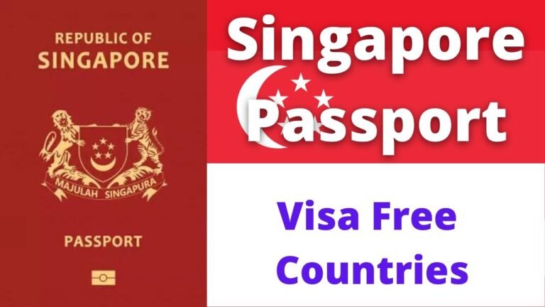 Singapore Passport Visa Free Countries