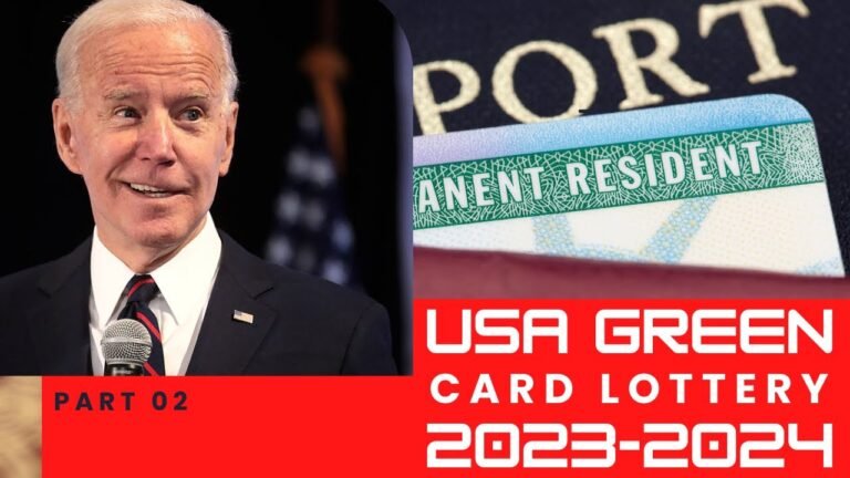 USA GREEN CARD LOTTERY – DV LOTTERY 2024 REGISTRATION, REQUIREMENTS, PROCESSING TIME |  PART 2