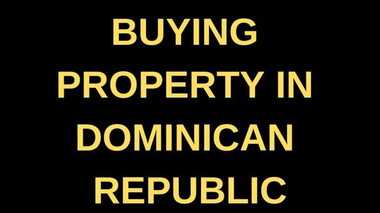 Are You Thinking About Buying Property In The Dominican Republic?