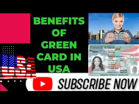 BENEFITS 🇺🇬OF BEING A GREEN CARD HOLDER IN USA