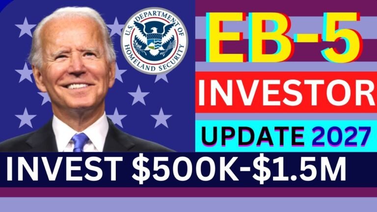 Big Good News: New EB-5 Reform Act 2022 – EB-5 Invest up to $1,05,000 Visa Updates –  US Immigration