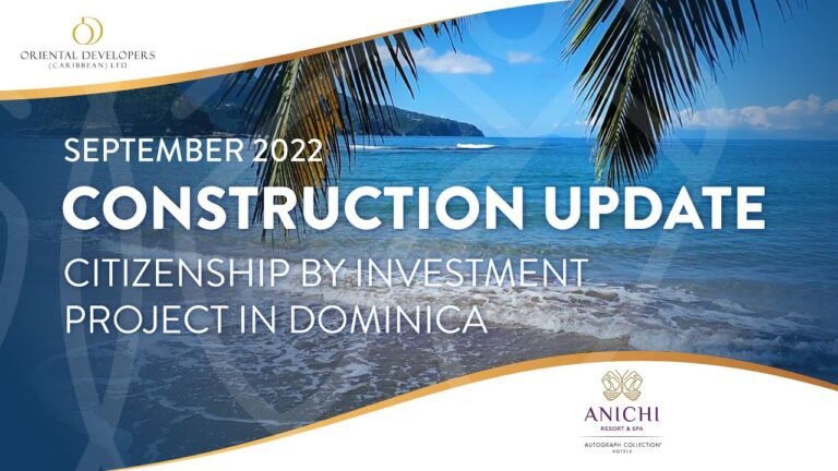 Citizenship by Investment: Anichi Resort & Spa – September 2022 Construction Update