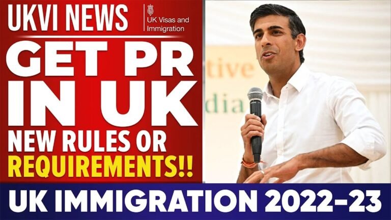 Get PR in UK 🇬🇧 : New Rules or Requirements!! | UKVI | UK Immigration 2022-23