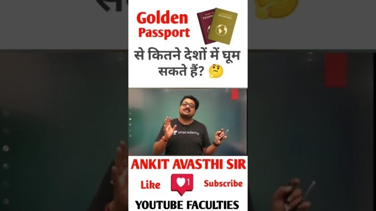 Golden Passport से कितने देशों की यात्रा कर सकते हैं 🤔..By:#ankit_avasthi #passport