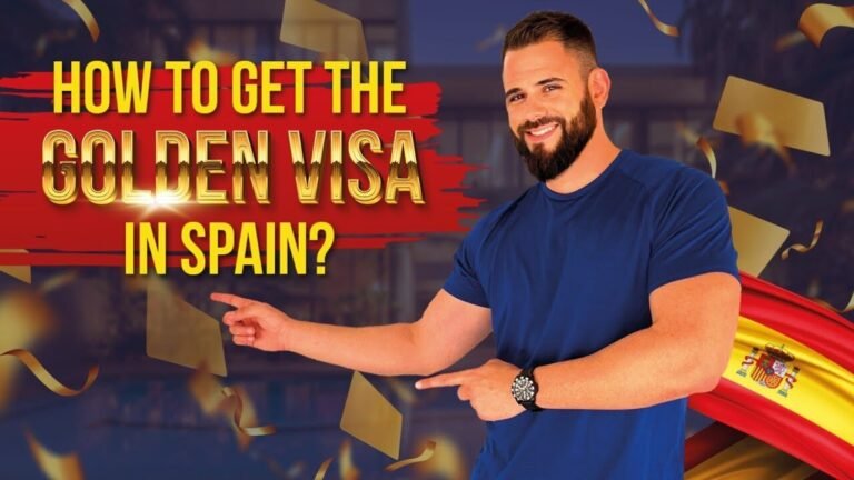 How to get the Golden Visa in Spain? ✅ Visas for Moving to Spain as a Non EU Citizen