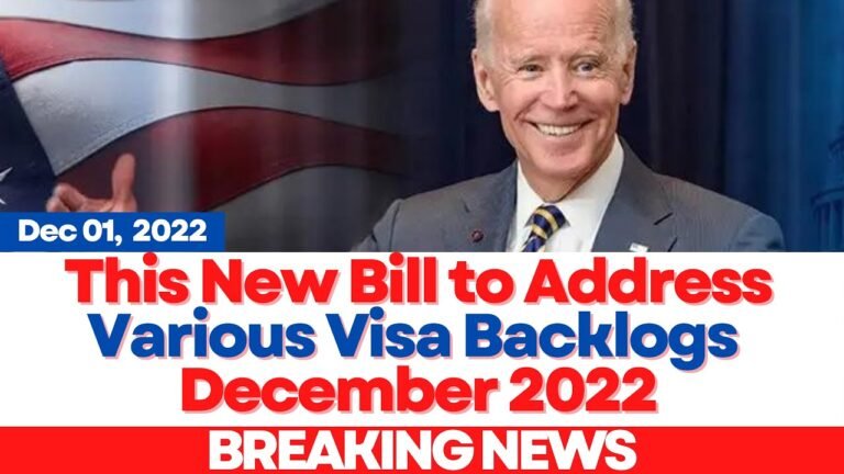 Immigration News: New Bill to Address US Visa Backlog Issues | More Visas to be Issued, Updates