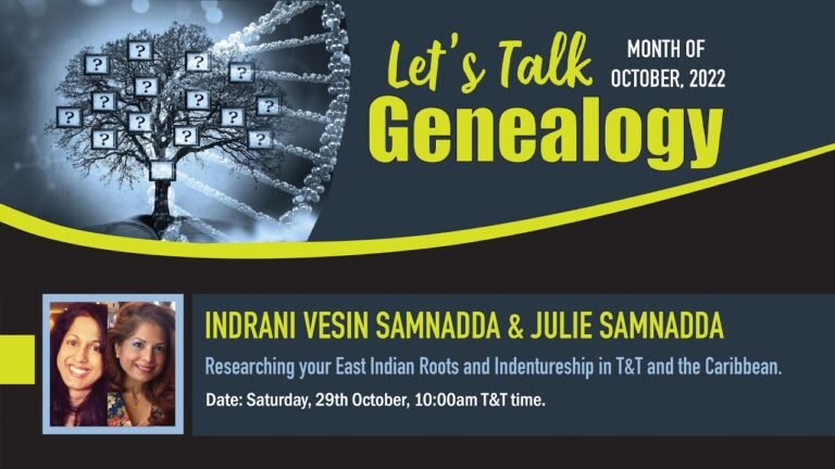 Indrani Vesin & Julie Samnadda Researching your East Indian Roots & Indentureship (T&T & Caribbean)