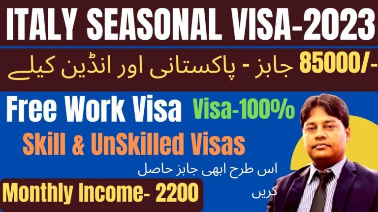 Italy Seasonal Work Visa for Pakistan 2023| agriculture work permit in Italy| Seasonal Visa Italy|