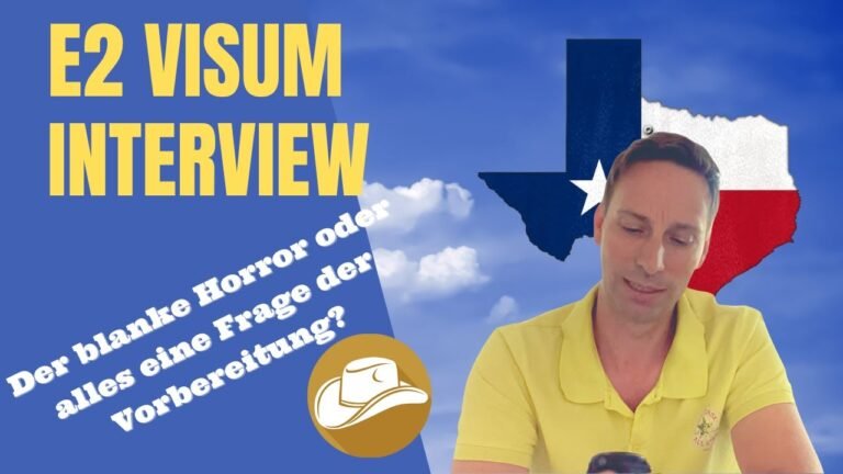 Leben in den USA – das E2 Visum Interview