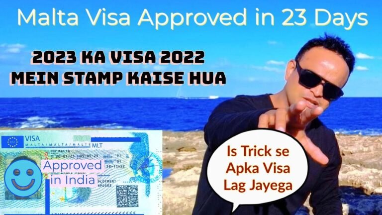 Malta Visa Approved in 23 Days from India | Why 2023 Visa stamp in 2022 | File Preparation Tricks