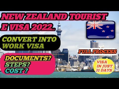 New Zealand E Tourist Visa Full Process|New Zealand Tourist Visa Convert InTo Work Visa Detail|2022.