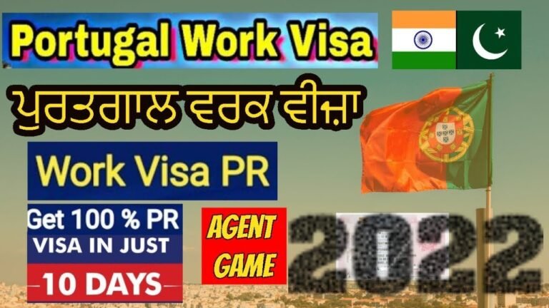 Portugal Work Permit Latest Update Pakistani and Indian citizen 2022 | NEW WORK VISA