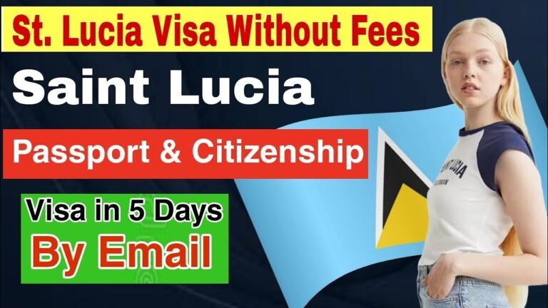 St Lucia Visa For Pakistan /Indian | Visa by Email in 5days | Saint Lucia Citizenship