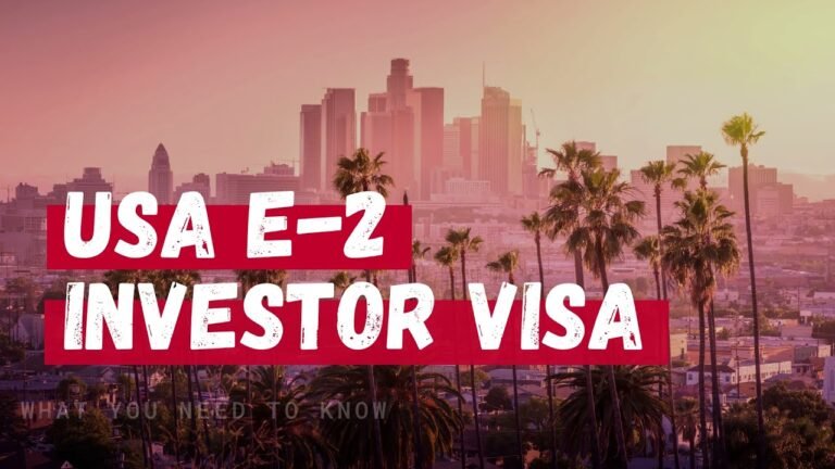 USA E2 Visa | How To Apply, Requirements, Documentation and More!