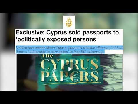 AL-Jazeera | Exclusive- Cyprus sold passports to 'politically exposed persons'.