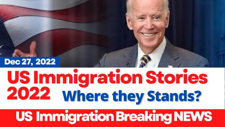 US Immigration Stories Of 2022 | Status of Immigration Reform Plans | Green Card, Visa Stampings